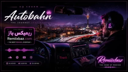 دانلود ریمیکس اتوبان 4 از دیجی سید